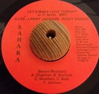 Klas' Larry Jackson, Ricky Gaddis / Let's Make Love Tonight (??) Sahara
